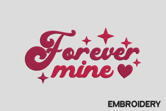 Forever Mine Valentine Embroidery Design Review